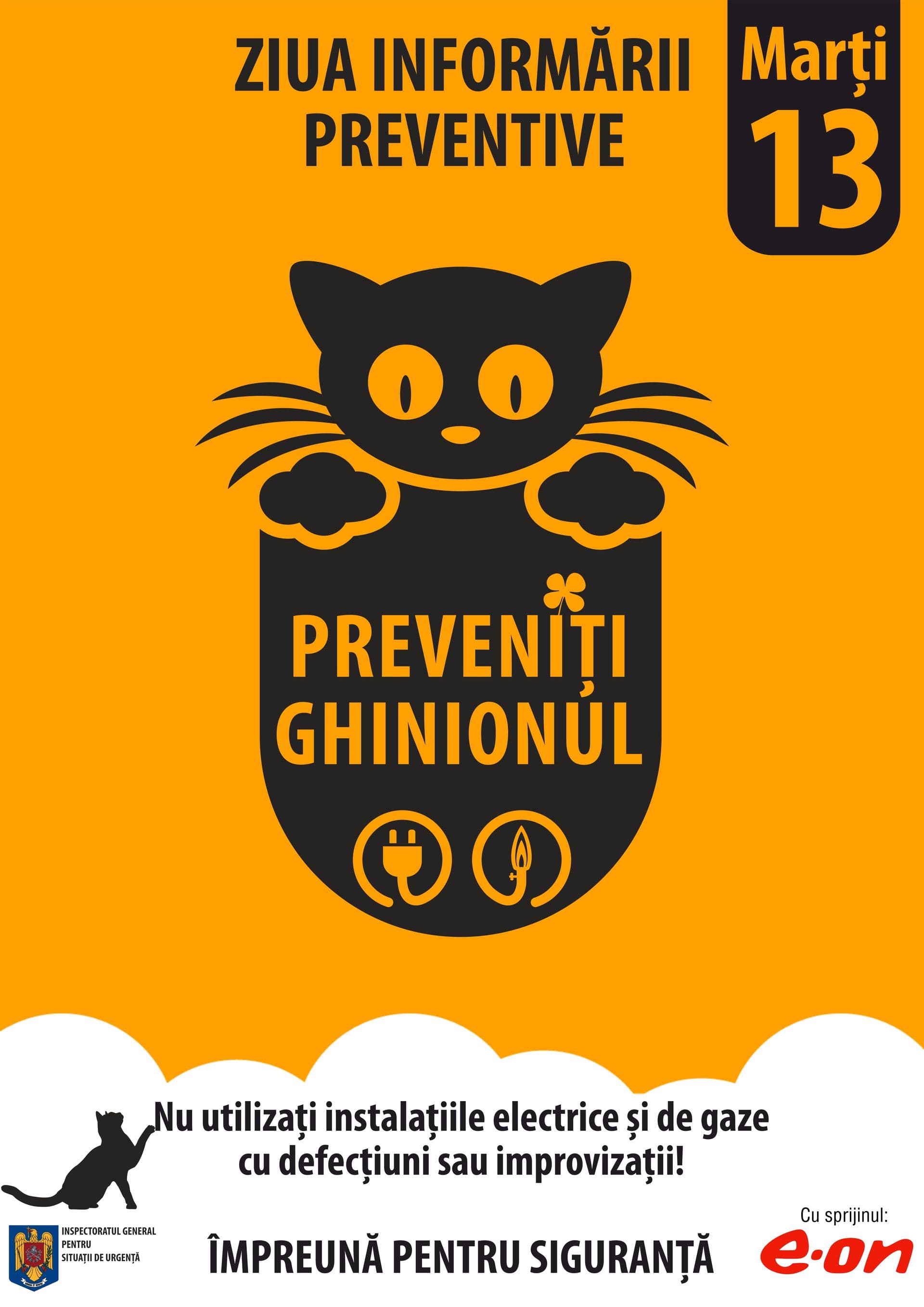 Afiș campania „Marți 13 — Preveniți Ghinionul" — Ziua Informării Preventive IGSU
